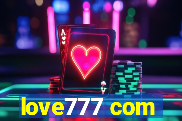 love777 com